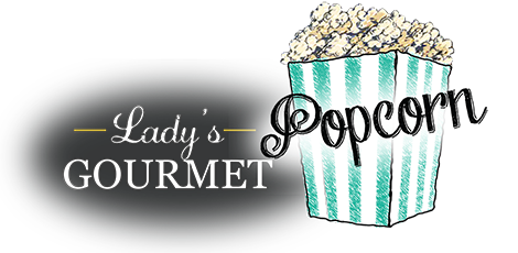 Lady’s Gourmet Popcorn